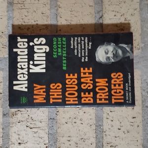 Alexander King's May this House be Safe from Tigers